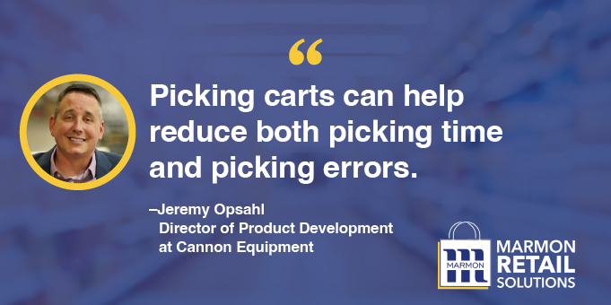 Picking carts can help reduce both picking time and picking errors.