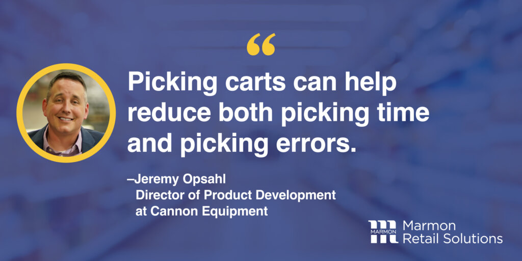 Picking carts can help reduce both picking time and picking errors.